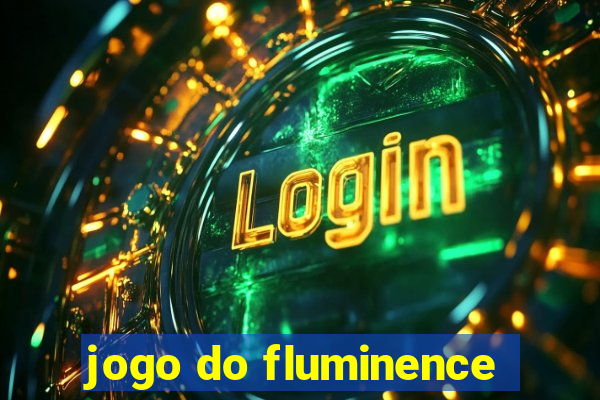 jogo do fluminence